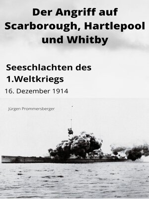 cover image of Der Angriff auf Scarborough, Hartlepool und Whitby